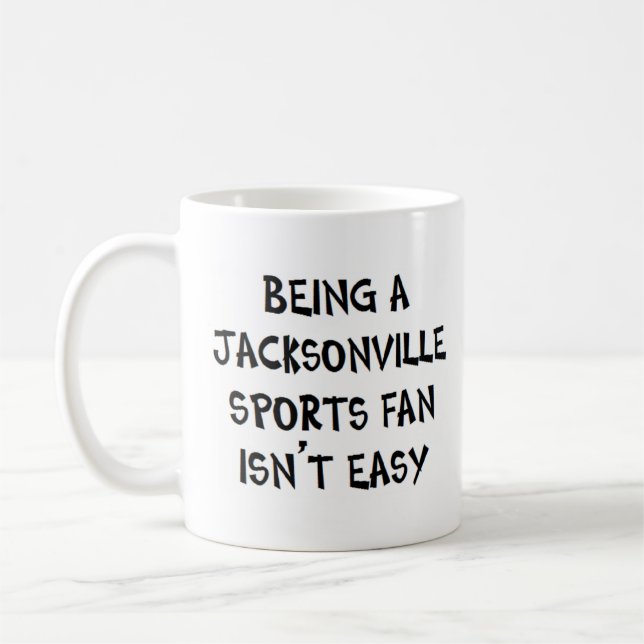 jacksonville sports fan, being coffee mug (Left)