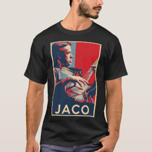 Jaco Pastorius Hope Poster - Sizes of Jazz Musicia T-Shirt