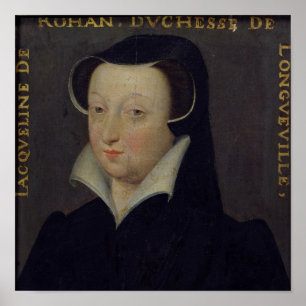 Jacqueline de Rohan , Duchesse de Longueville Poster