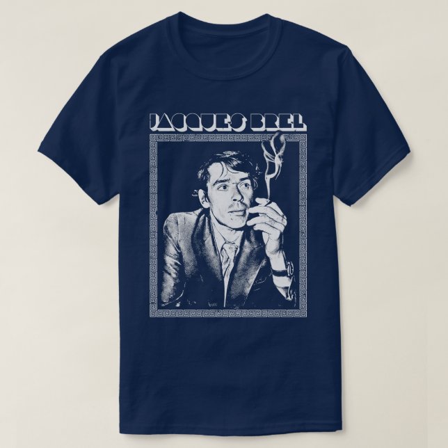 Jacques Brel Retro Fan Design 1 T-Shirt (Design Front)