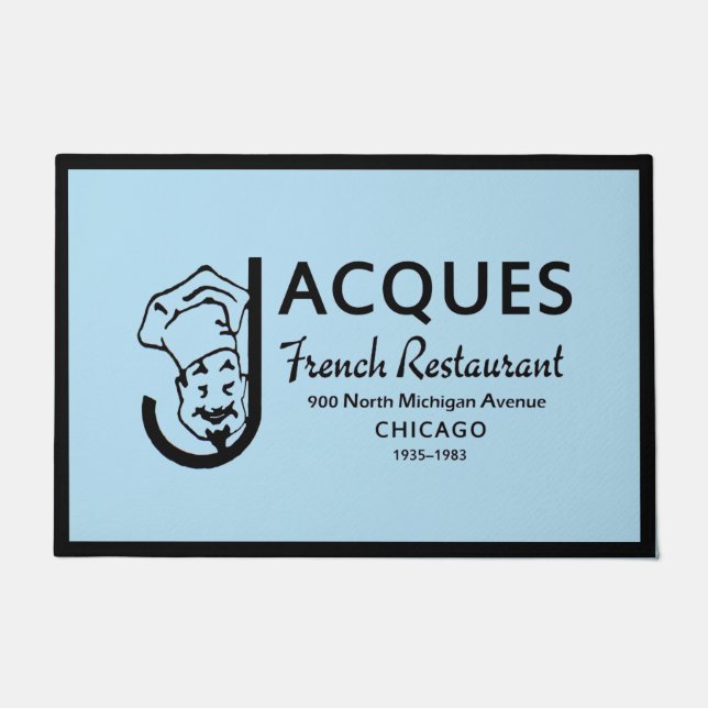 Jacques French Restaurant, Chicago, Illinois Doormat (Front)