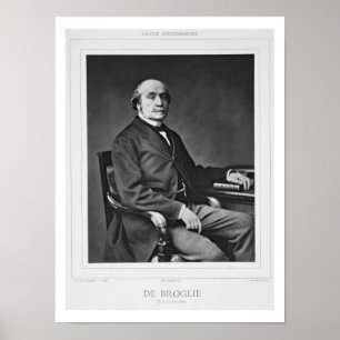 Jacques Victor Albert de Broglie (1821-1901), from Poster