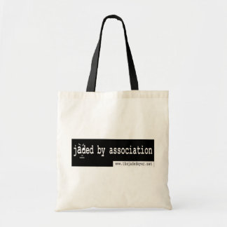 Jaded By Association Tote