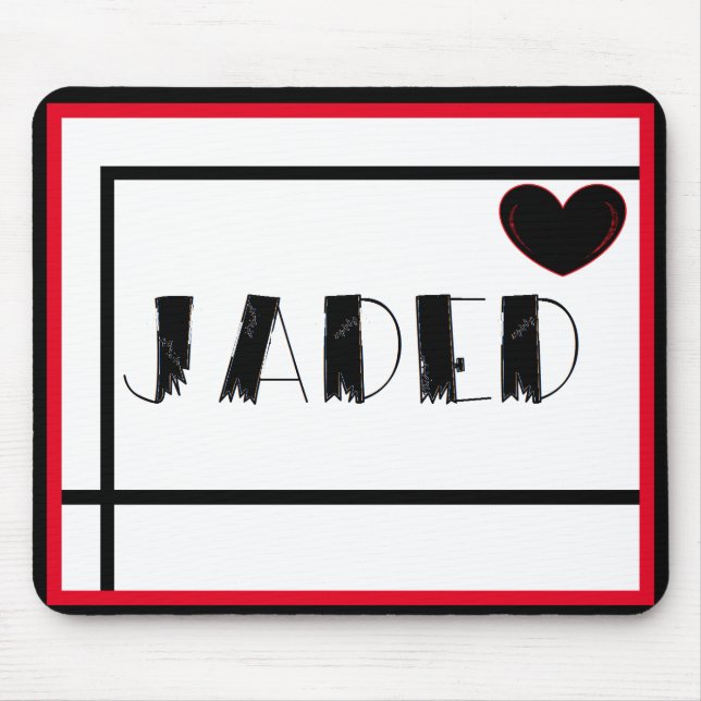 Jaded With a Black Heart Custom Personalized Mouse Pad (Front)
