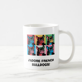 J'ADORE FRENCH BULLDOGS! COFFEE MUG