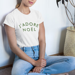 J'adore Noel   Christmas Minimalist Green White T-Shirt