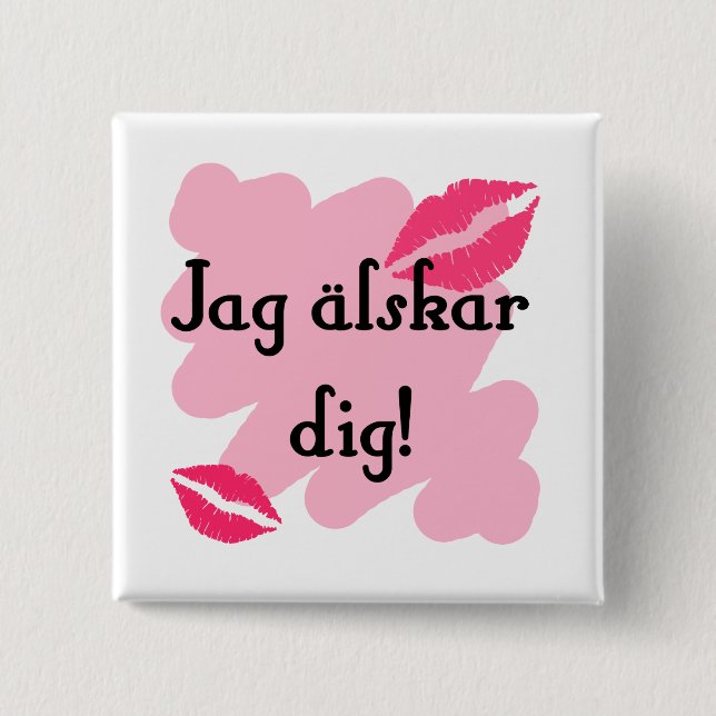 Jag älskar dig - Swedish 15 Cm Square Badge (Front)