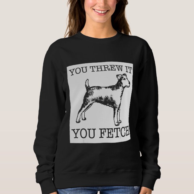 Jagdterrier funny dog lover gift sweatshirt (Front)