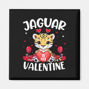 Jaguar Is My Valentine Lover Heart Jaguar Valentin Magnet