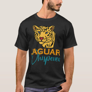 jaguar whisperer animal jaguar  T-Shirt