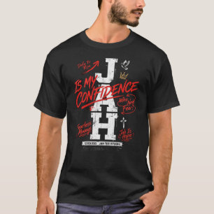 Jah Is My Confidence Fearless Streetwear T-shirt