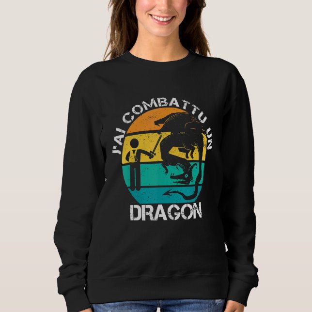 J'ai Combu Un Dragon Good Recovery Broken Arm For  Sweatshirt (Front)