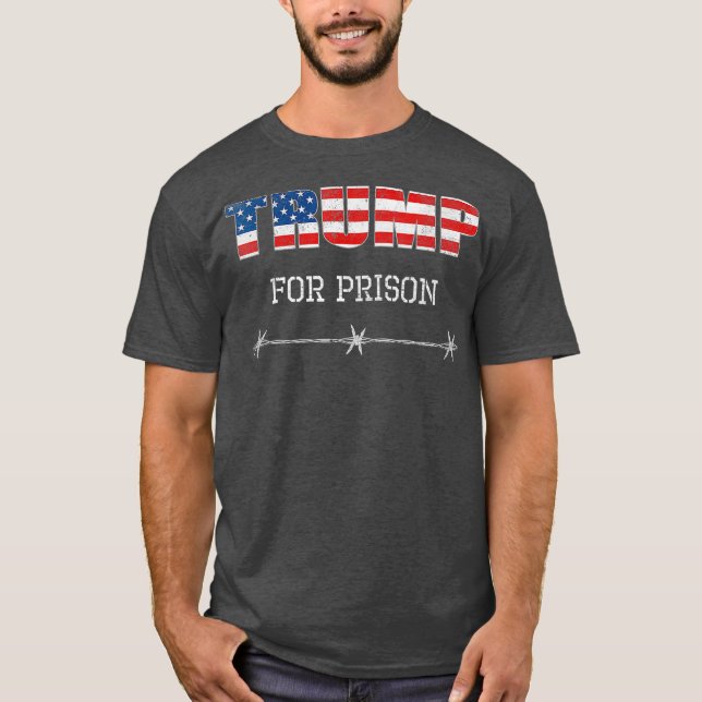 Jail  Trump for Prison  Anti Donald Trump T-Shirt (Front)