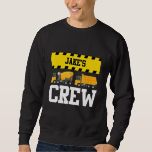 Jake Construction Crew Custom Dumptruck Dump Truck Sweatshirt