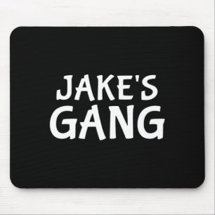 Jake's gang first name jake bachelor party wedding mouse pad