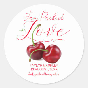 Jam Packed with Love Cherry Fruit   Wedding Classic Round Sticker