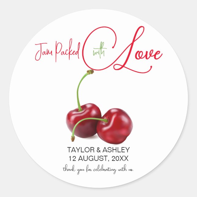 Jam Packed with Love Cherry Fruit Wedding Classic Round Sticker (Front)