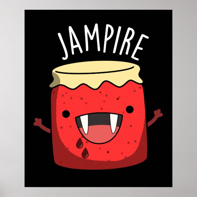Jam-pire Funny Vampire Jam Pun Dark BG Poster (Front)