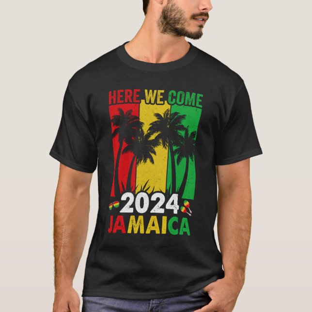 Jamaica 2024 Here We Come Matching Family Vacation T-Shirt (Front)