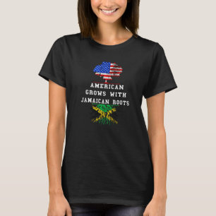 Jamaica American Grows Jamaican Roots Carribean Pr T-Shirt