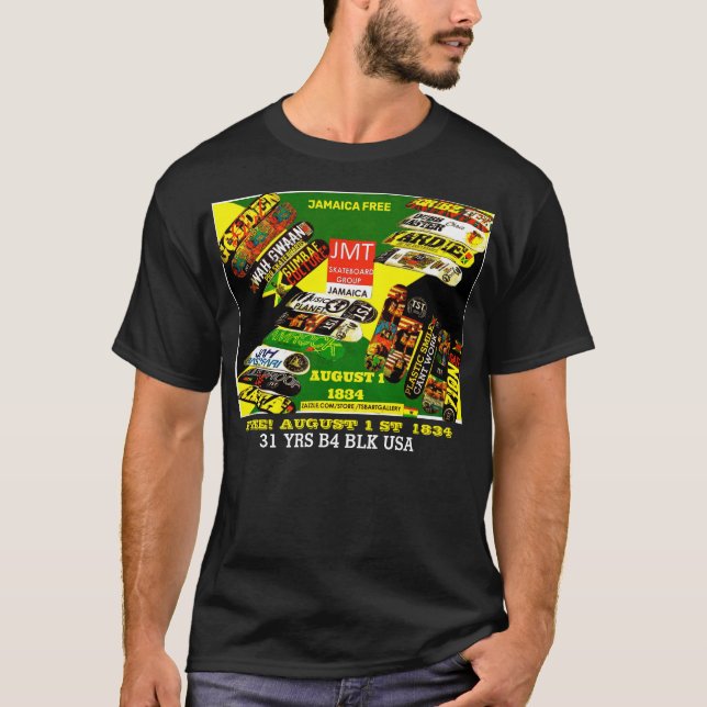 JAMAICA AUG 1 1834.   Basic Dark T-Shirt (Front)