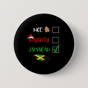 Jamaica Christmas Naughty Nice Check List Jamaican 6 Cm Round Badge
