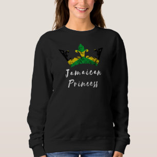 Jamaica Crown Jamaican Princess Caribbean Pride Sweatshirt