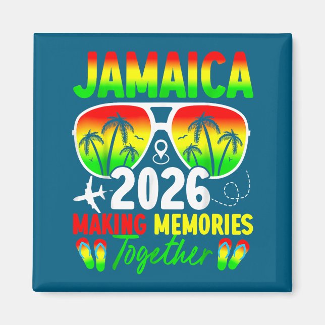 Jamaica Family Reunion 2026 Making Memories Vacati Magnet (Front)