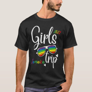 Jamaica Girls Trip 2022 Women Jamaican Girls Vacat T-Shirt