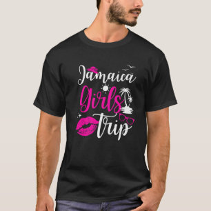 Jamaica Girls Trip 2023 Making Memories Vacation W T-Shirt