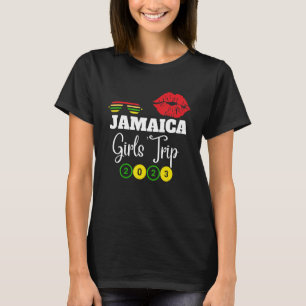 Jamaica Girls Trip 2023 Summer Vacation Trip T-Shirt