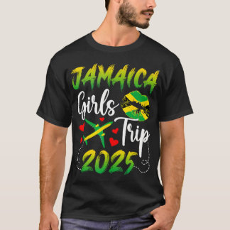 Jamaica Girls Trip 2025 Vacation Jamaica Travel T-Shirt
