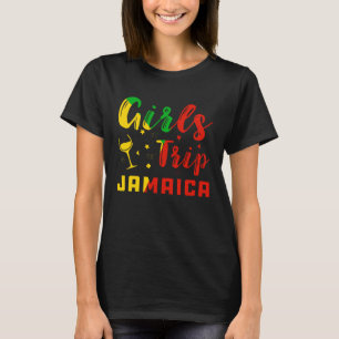 Jamaica Girls Trip Bachelorette Party summer Vacat T-Shirt