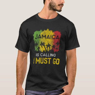 Jamaica Is Calling I Must Go Beach Vacation Sunset T-Shirt