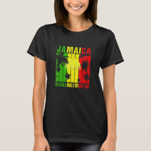 Jamaica Is Calling I Must Go Beach Vacation Sunset T-Shirt