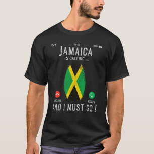Jamaica Is Calling I Must Go Jamaican Heritage Roo T-Shirt