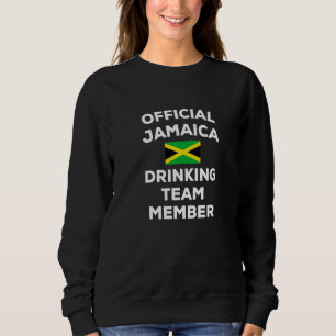 Jamaica Jamaican Drinking Team Flag Country Matchi Sweatshirt