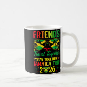 Jamaica Trip 2026 Vacation Friends Travel Jamaica Coffee Mug
