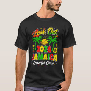 Jamaica Vacation 2026 Here We Come Friends Family T-Shirt