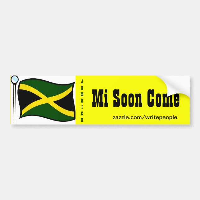 Jamaican  bumper stickers-mi soon come bumper sticker (Front)