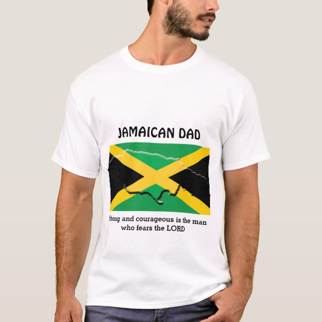 JAMAICAN DAD Strong And Courageous Personalised T-Shirt (Front)