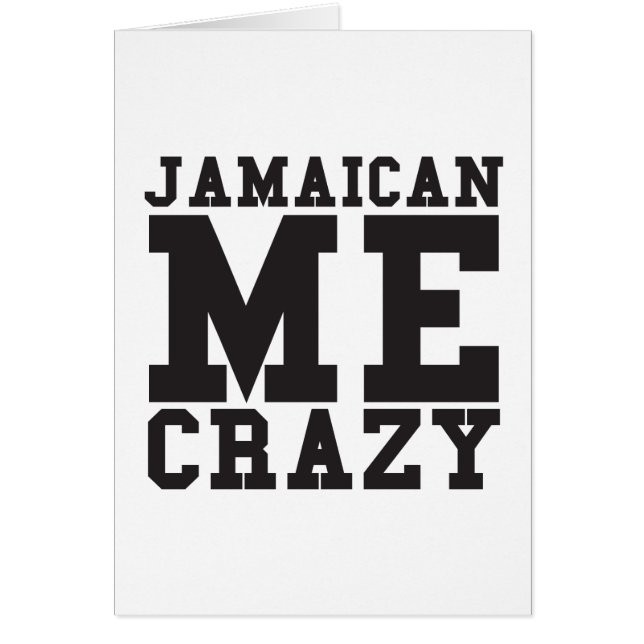 Jamaican Me Crazy (Front)