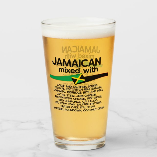 Jamaican Mixed With Jamaica Proud  Glass (Back Filled)
