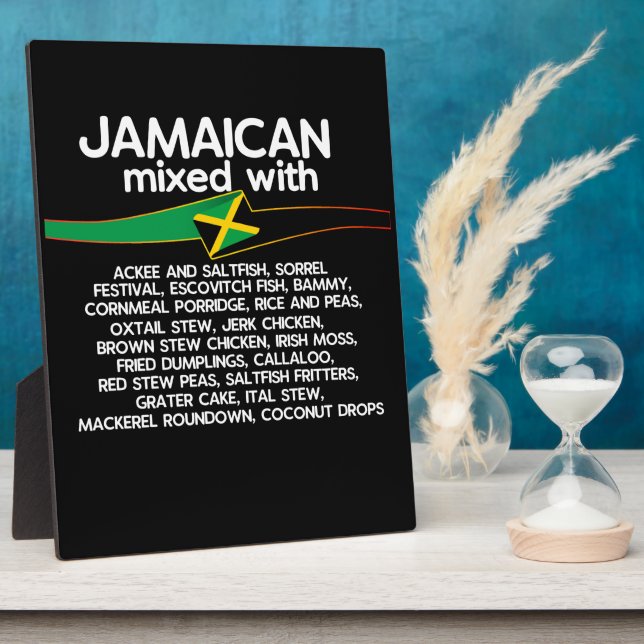 Jamaican Mixed With Jamaica Proud  Plaque (Side)