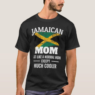 Jamaican Mum Much Cooler Jamaica Vintage Flag T-Shirt