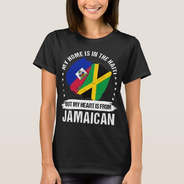 Jamaican Patriot Haiti Flag Haitian Jamaican Roots T-Shirt (Front)