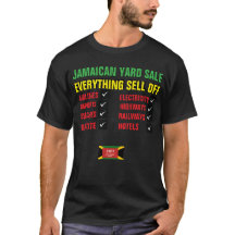 JAMAICAN YARD SALE W S T-Shirt