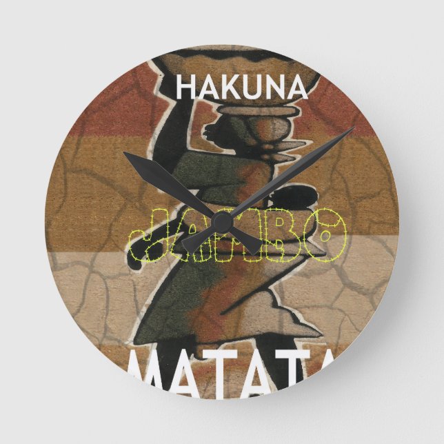 Jambo Habari Hakuna Matata. Round Clock (Front)