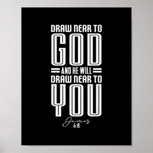 James48 Draw Near to God Christian Motivational Bi Poster
