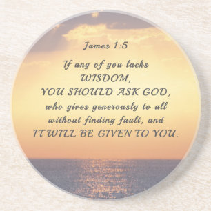 James 1:5 If any of you lacks Wisdom Bible Verse Coaster
